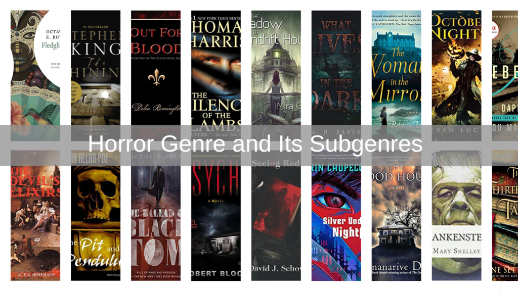 Horror Genre and Its Subgenre