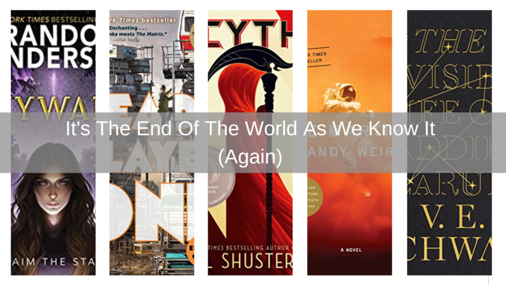 It's The End Of The World As We Know It Reading Recommendations