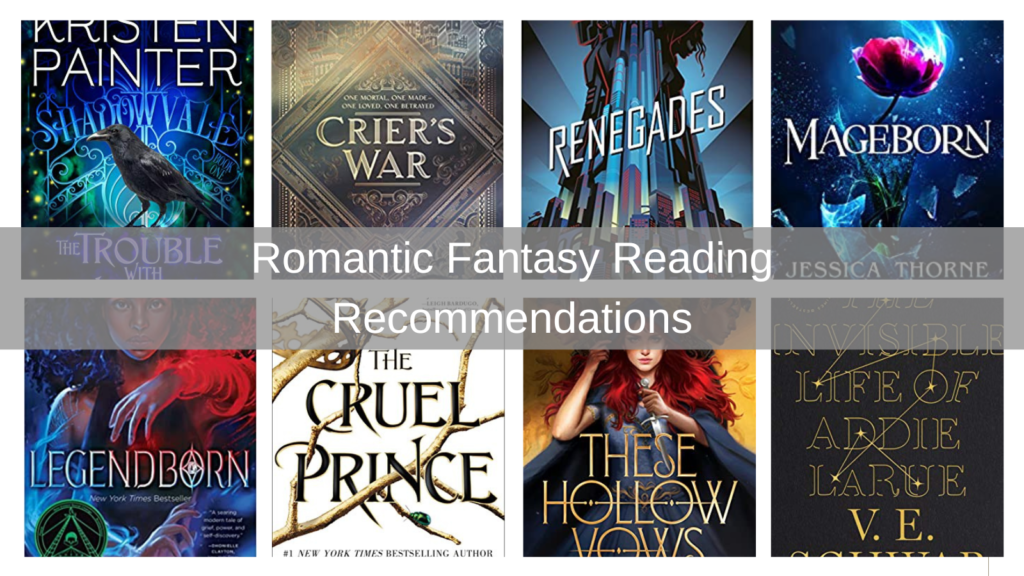 Romantic Fantasy Reading Recommendations image