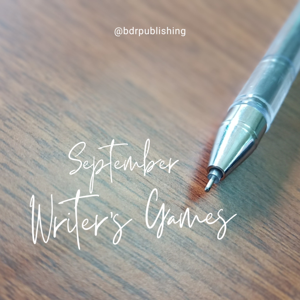September: Writer's Games