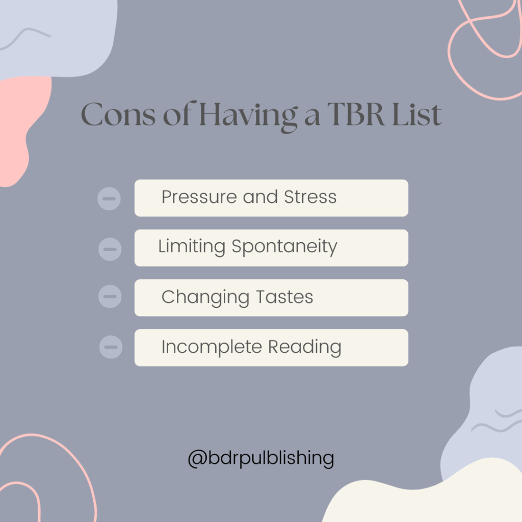 cons of having a tbr list