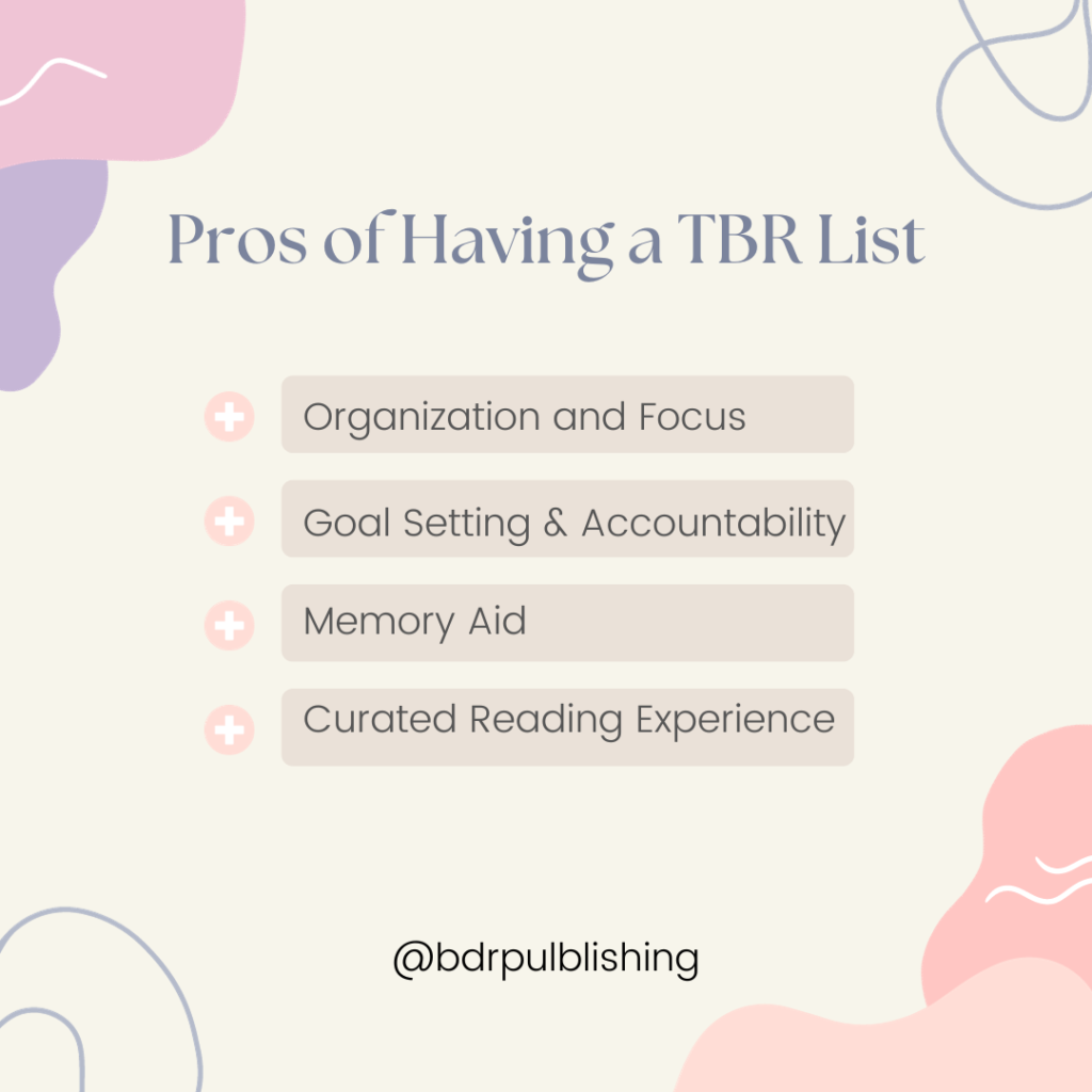 pros of having a tbr list