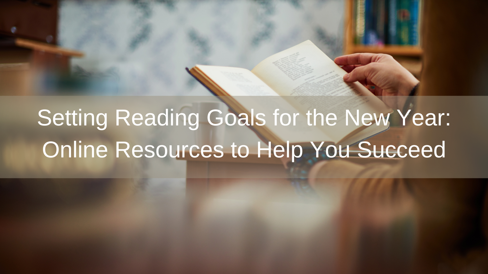 Setting Reading Goals for the New Year